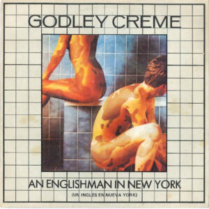 Godley & Creme - An Englishman In New York = Un Inglés En Nueva York-0