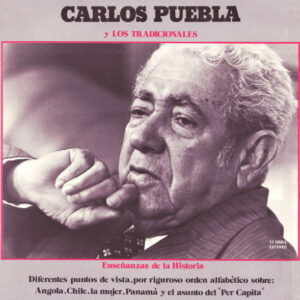 Carlos Puebla Y Los Tradicionales - Enseñanzas De La Historia-0
