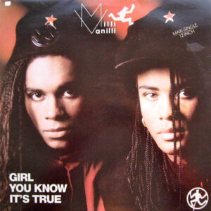 Milli Vanilli - Girl You Know It's True-0