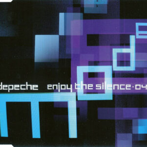 Depeche Mode - Enjoy The Silence·04-0