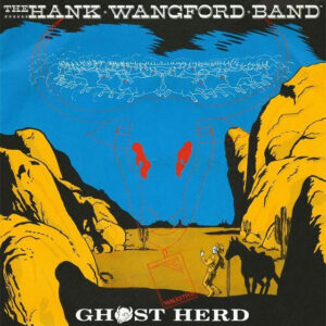 The Hank Wangford Band - Ghost Herd-0