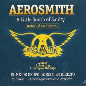 Aerosmith - A Little South Of Sanity-0