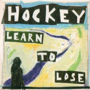 Hockey (2) - Learn To Lose-0
