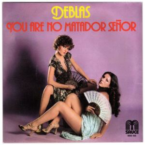 Las Deblas - You Are No Matador Señor-0