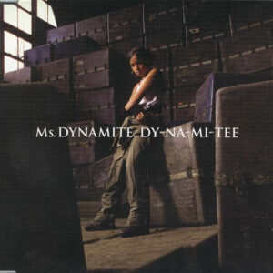 Ms. Dynamite - Dy-Na-Mi-Tee-0