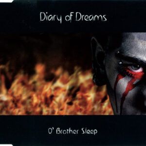 Diary Of Dreams - O' Brother Sleep-0