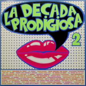 La Década Prodigiosa - La Década Prodigiosa II-0