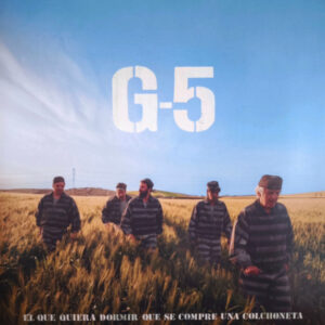 G-5 - El Que Quiera Dormir Que Se Compre Una Colchoneta-0