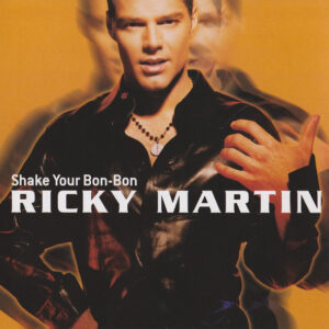 Ricky Martin - Shake Your Bon-Bon-0