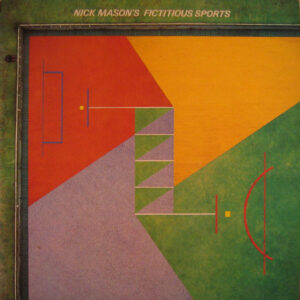 Nick Mason - Nick Mason's Fictitious Sports-0