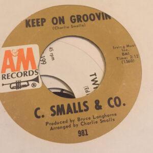 C. Smalls & Co. - The Buzzard / Keep On Groovin'-0