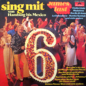 James Last - Sing Mit 6 - Von Hamburg Bis Mexico-0