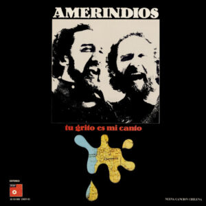 Amerindios - Tu Grito Es Mi Canto-0