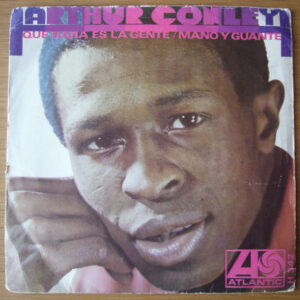 Arthur Conley - Que Rara Es La Gente / Mano Y Guante-0
