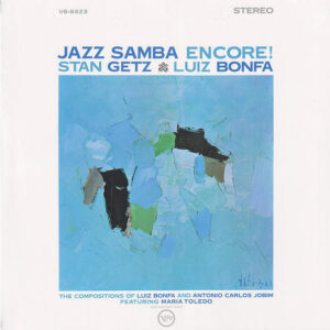 Stan Getz / Luiz Bonfá - Jazz Samba Encore!-0