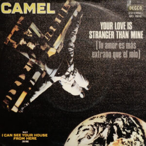Camel - Your Love Is Stranger Than Mine (Tu Amor Es Más Extraño Que El Mío)-0