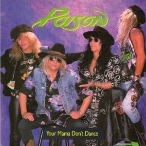 Poison (3) - Your Mama Don't Dance-0