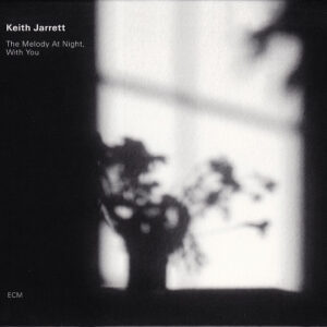 Keith Jarrett - The Melody At Night, With You-0