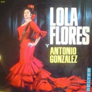 Lola Flores Y Antonio González "El Pescaílla" - Lola Flores Y Antonio Gonzalez-0
