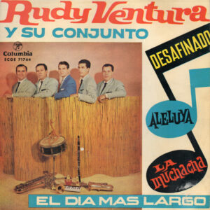 Rudy Ventura Y Su Conjunto - El Día Más Largo / Desafinado / Aleluya / La Muchacha-0