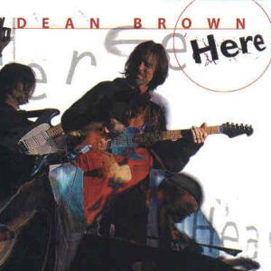Dean Brown - Here-0