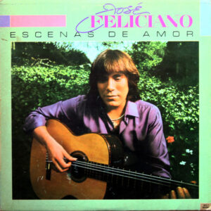 José Feliciano - Escenas De Amor-0
