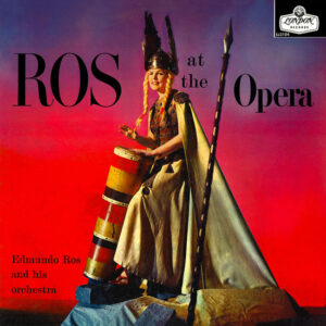 Edmundo Ros & His Orchestra - Ros At The Opera-0