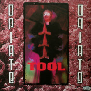Tool (2) - Opiate-0