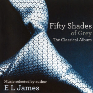 Various - Fifty Shades Of Grey: The Classical Album-0