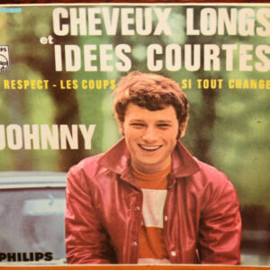 Johnny Hallyday - Cheveux Longs Et Idees Courtes-0