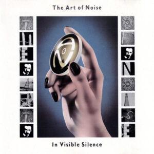 The Art Of Noise - In Visible Silence-0