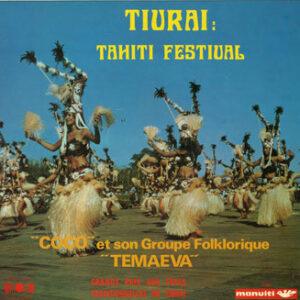 Coco Hotahota Et Son Temaeva - Tiurai: Tahiti Festival-0
