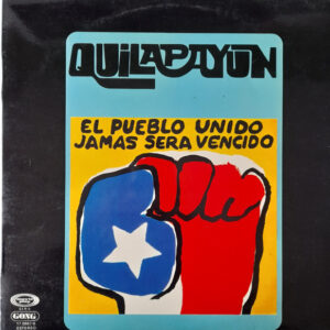 Quilapayún - El Pueblo Unido, Jamas Sera Vencido-0