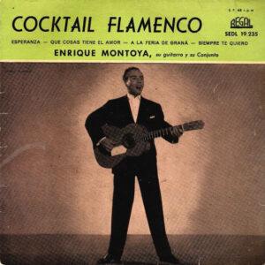 Enrique Montoya - Cocktail Flamenco-0