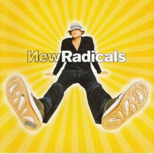 New Radicals - Maybe You've Been Brainwashed Too-0