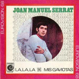 Joan Manuel Serrat - La, La, La / Mis Gaviotas (Eurovisión 1968)-0