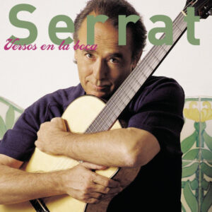 Joan Manuel Serrat - Versos En La Boca-0