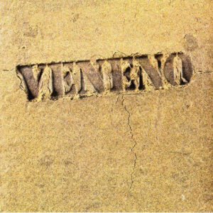 Veneno (2) - Veneno-0