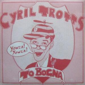 Cyril Trotts - Cyril Trotts To Bogna-0