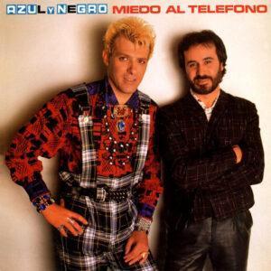 Azul Y Negro - Miedo Al Telefono-0