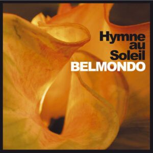 Belmondo (7), Hymne Au Soleil - Hymne Au Soleil-0