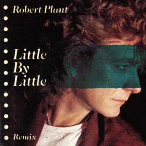 Robert Plant - Little By Little (Remix)-0