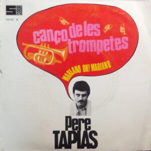 Pere Tàpias - Cançó De Les Trompetes-0