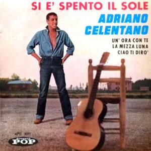 Adriano Celentano - Si E' Spento Il Sole-0