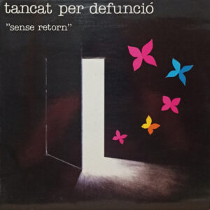 Tancat Per Defunció - Sense Retorn-0