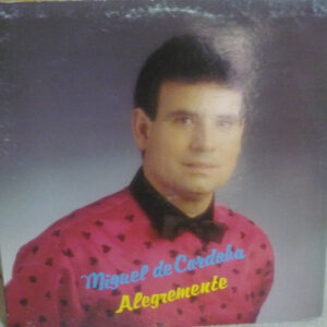 Miguel De Córdoba - Alegremente-0