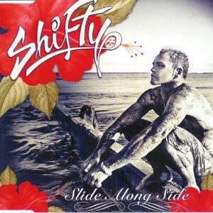 Shifty Shellshock - Slide Along Side-0
