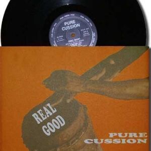 Pure Cussion - Real Good-0