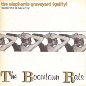 The Boomtown Rats - The Elephants Graveyard (Cementerio De Elefantes)-0