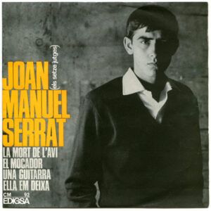 Joan Manuel Serrat - La Mort De L'avi / El Mocador / Una Guitarra / Ella Em Deixa-0